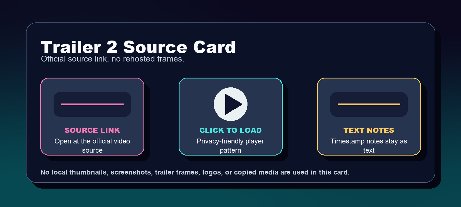 Original site-made source card for Trailer 2 source reference without rehosting video imagery.